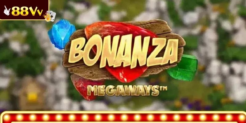 Đôi nét về game bonanza slot trong 88VV
