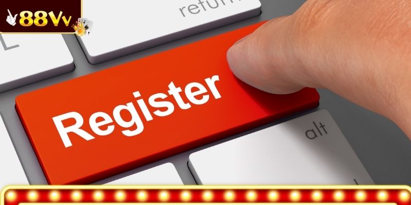 Những điểm cần chú ý khi đăng ký 88VV
