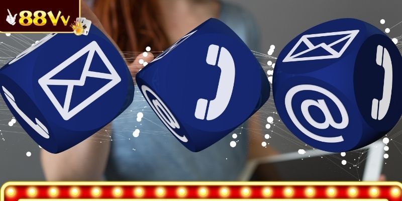 Tìm hiểu sơ lược về liên hệ 88VV