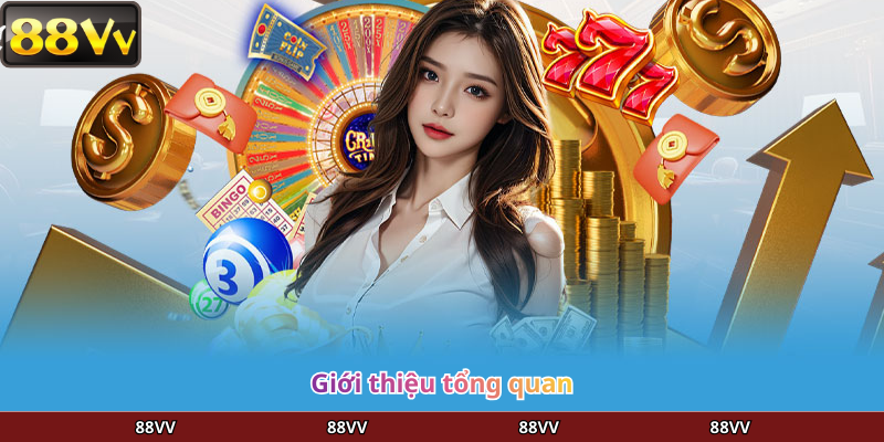 GIới thiệu tổng quan